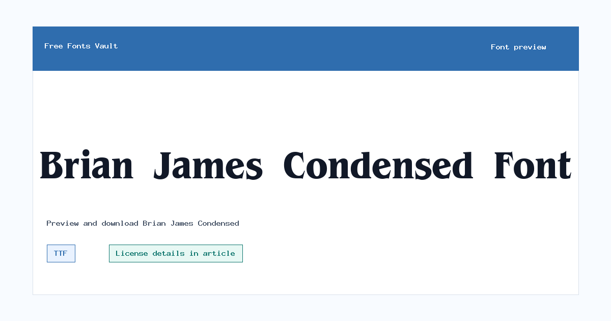Brian James Condensed font preview showing the family name