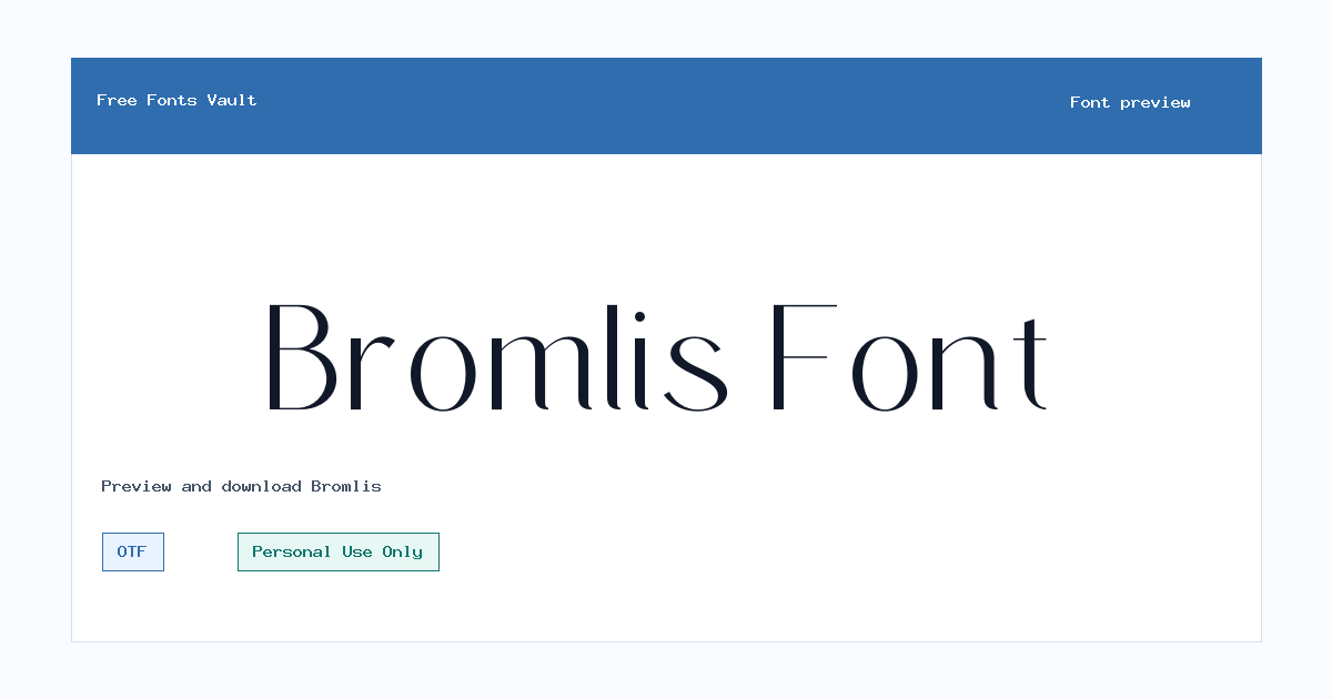Bromlis font preview showing the family name