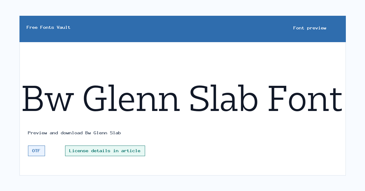 Bw Glenn Slab font preview showing the family name