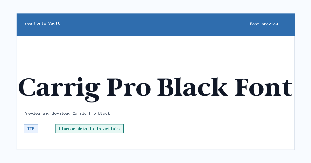 Carrig Pro Black font preview showing the family name