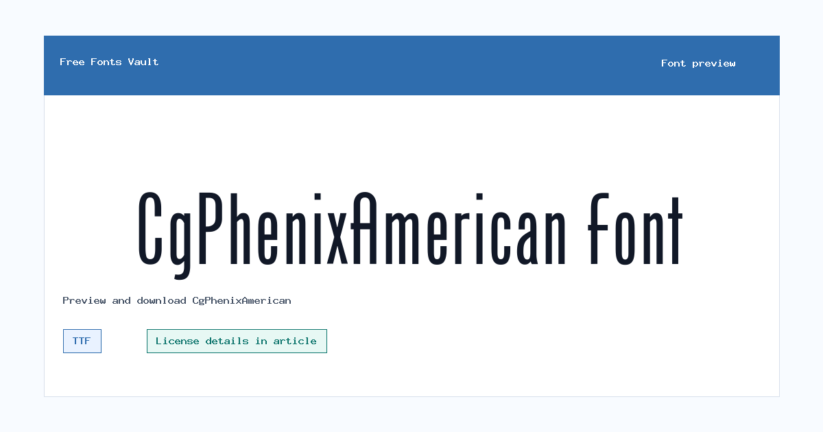 CgPhenixAmerican font preview showing the family name