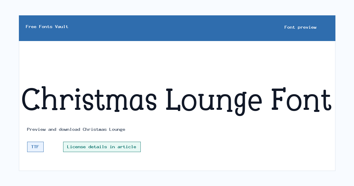 Christmas Lounge font preview showing the family name