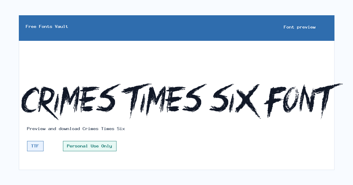 Crimes Times Six font preview showing the family name