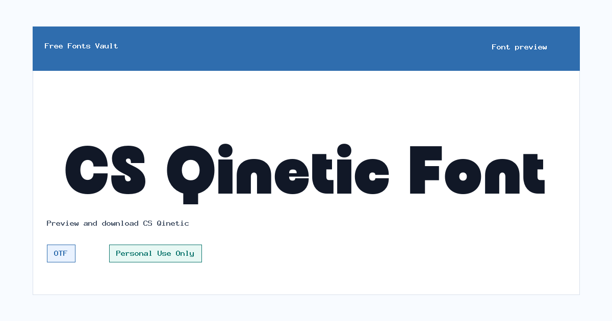 CS Qinetic font preview showing the family name
