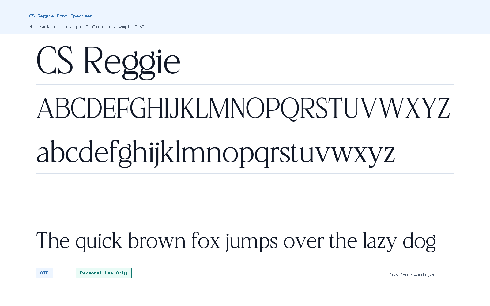 CS Reggie font specimen showing alphabet, numbers, and sample text