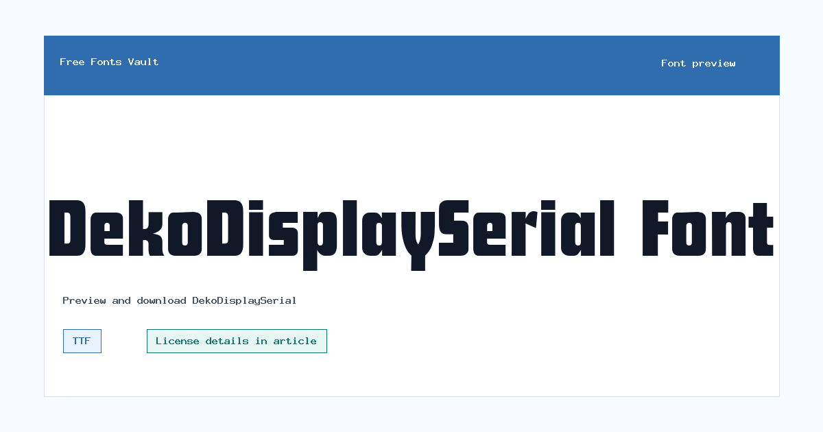 DekoDisplaySerial font preview showing the family name