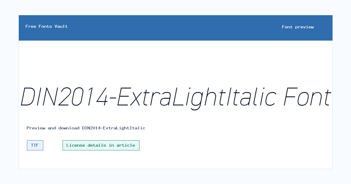 DIN2014-ExtraLightItalic font preview showing the family name