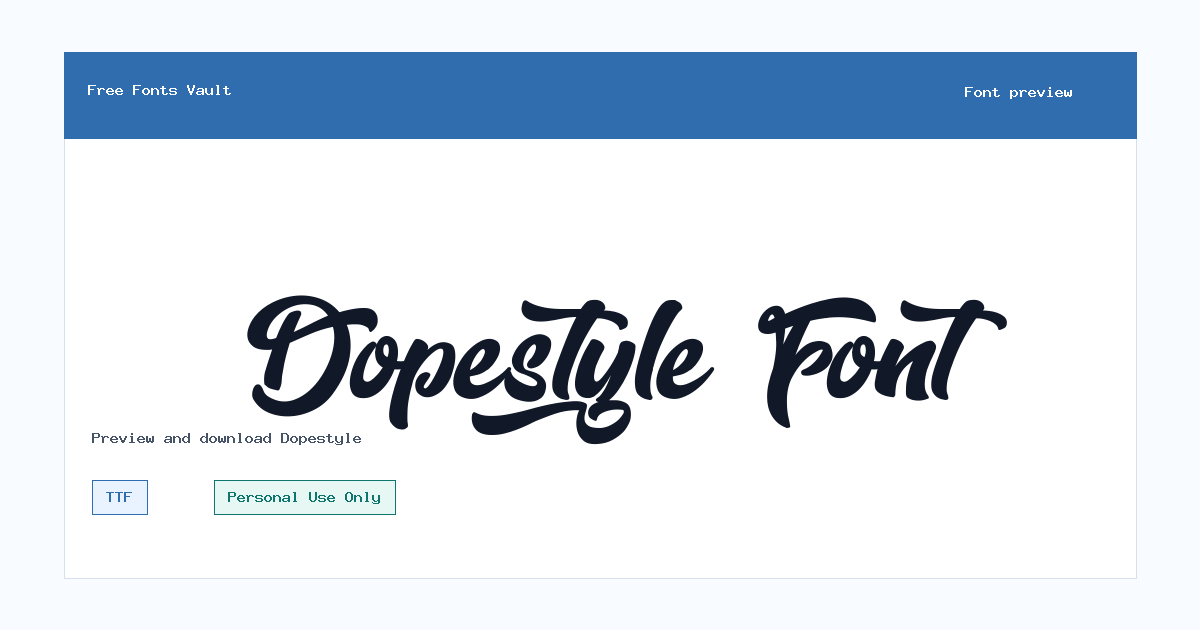 Dopestyle  font preview showing the family name