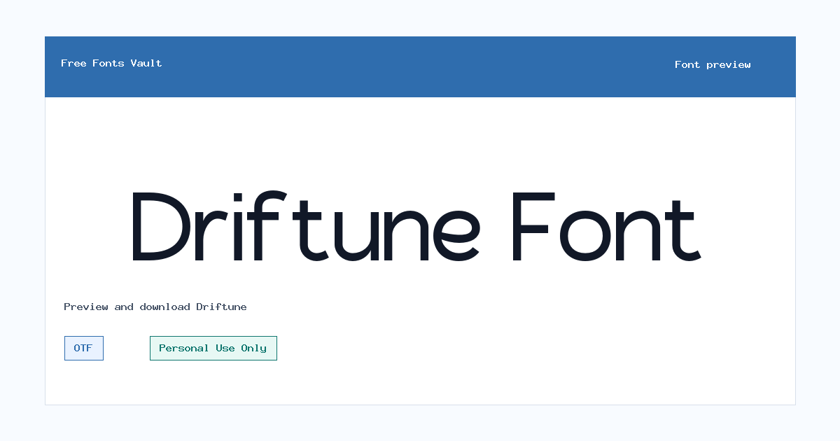 Driftune font preview showing the family name