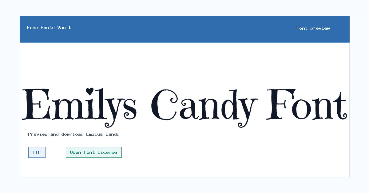 Emilys Candy font preview showing the family name