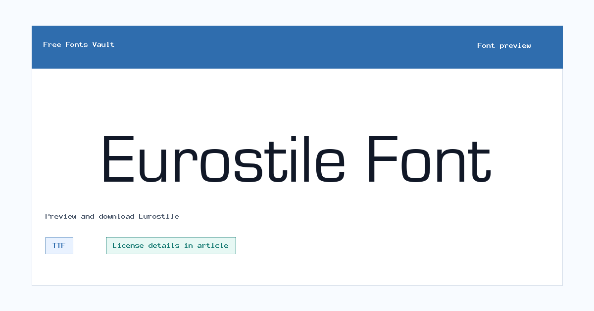 Eurostile font preview showing the family name