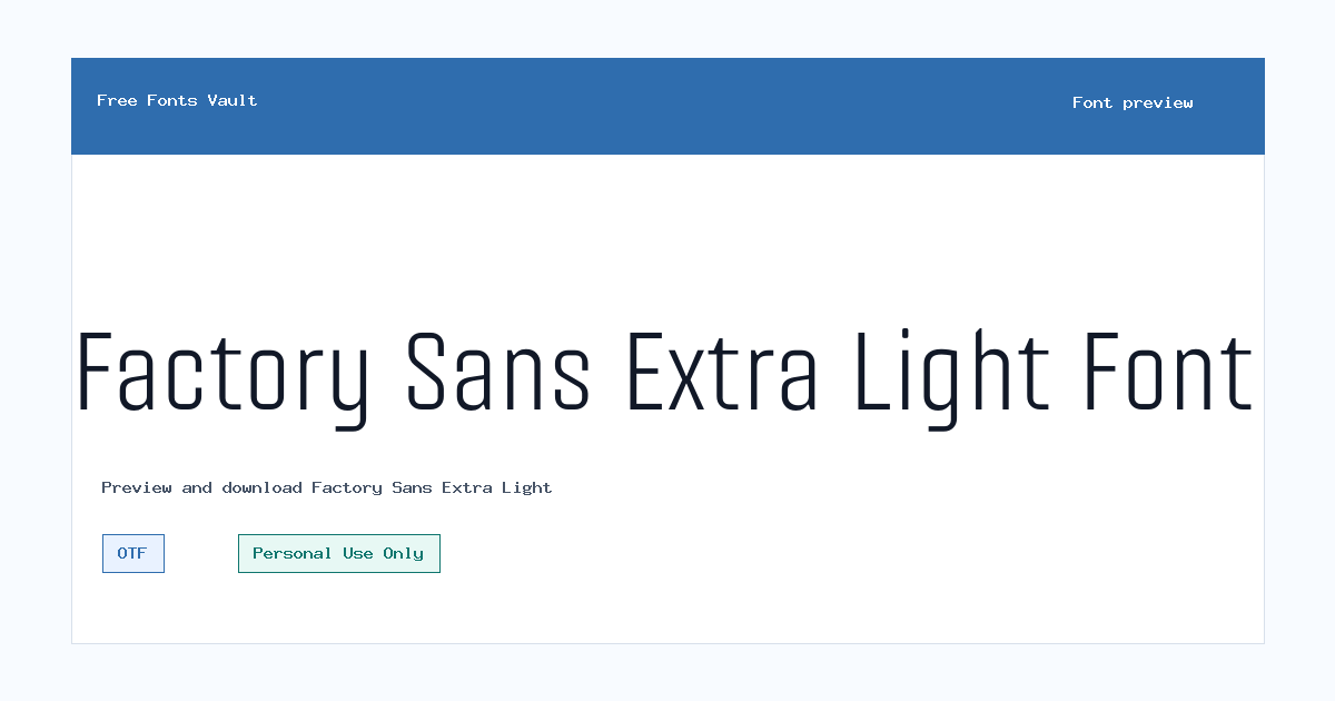 Factory Sans Extra Light font preview showing the family name