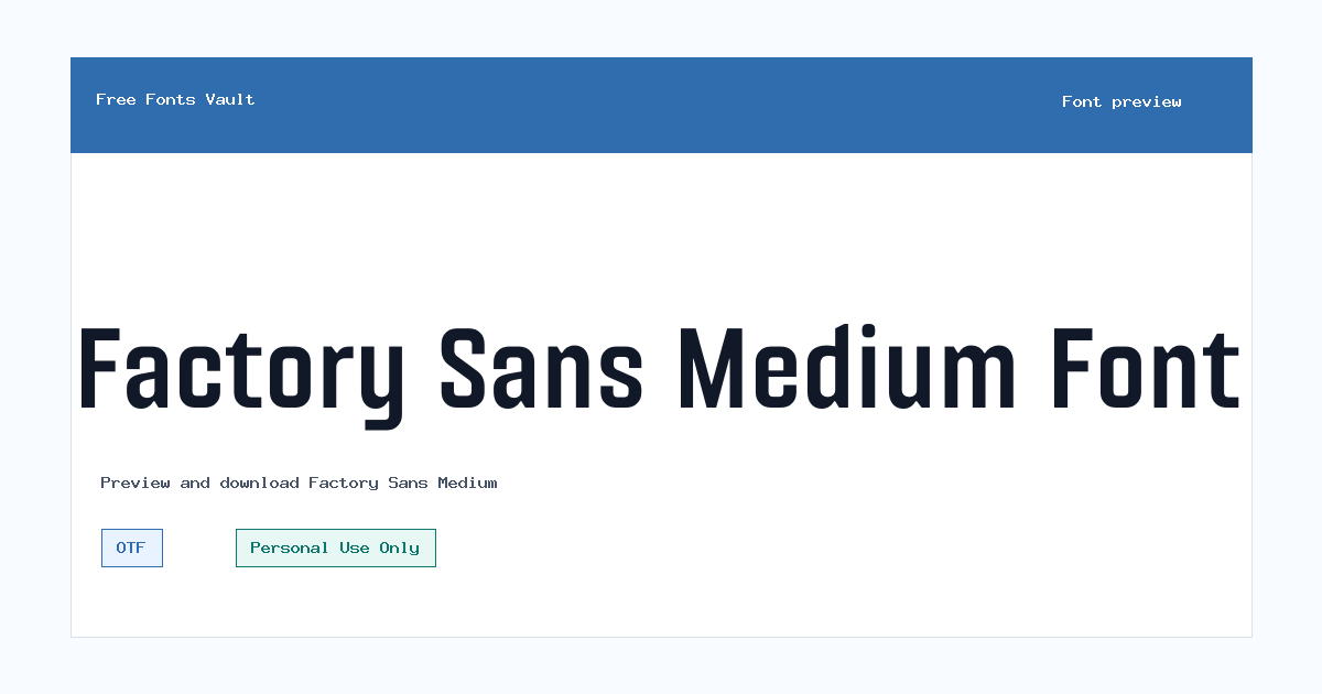 Factory Sans Medium font preview showing the family name