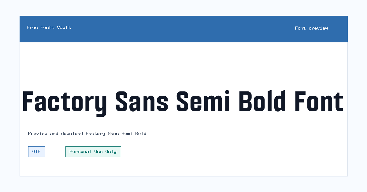Factory Sans Semi Bold font preview showing the family name