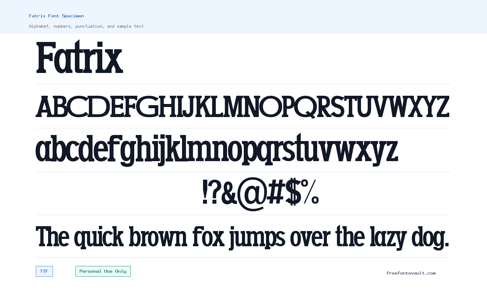 Fatrix font specimen showing alphabet, numbers, and sample text