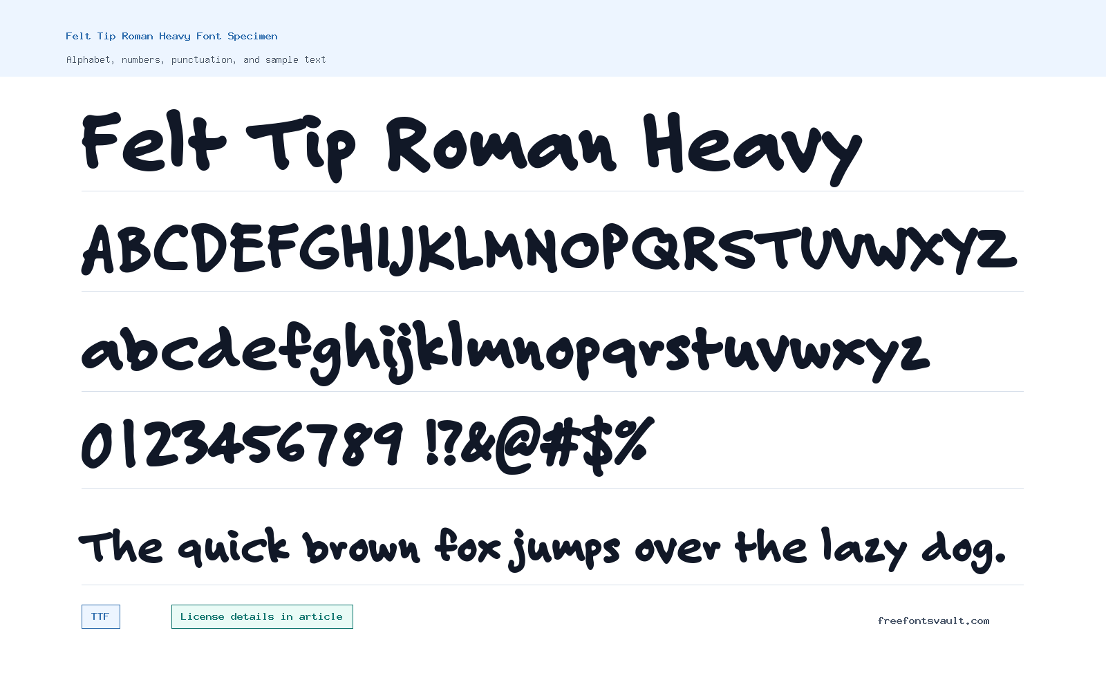 Felt Tip Roman Heavy font specimen showing alphabet, numbers, and sample text