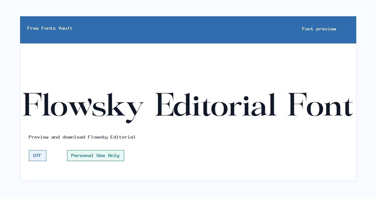 Flowsky Editorial font preview showing the family name