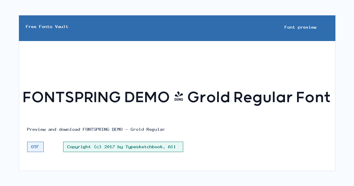 FONTSPRING DEMO - Grold Regular font preview showing the family name