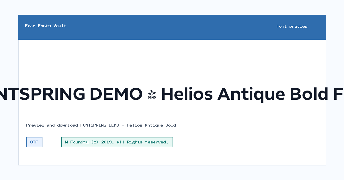 FONTSPRING DEMO - Helios Antique Bold font preview showing the family name