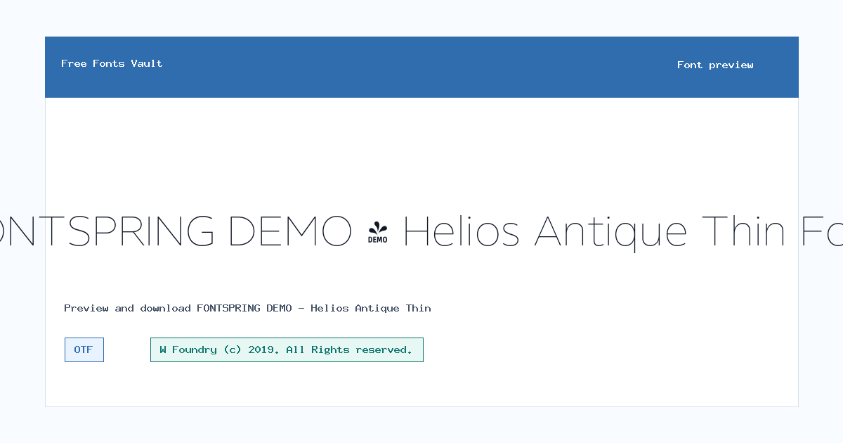 FONTSPRING DEMO - Helios Antique Thin font preview showing the family name
