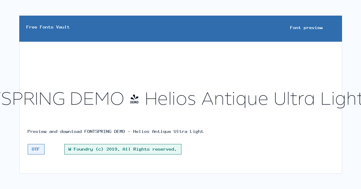 FONTSPRING DEMO - Helios Antique Ultra Light font preview showing the family name