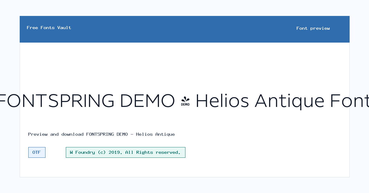FONTSPRING DEMO - Helios Antique font preview showing the family name