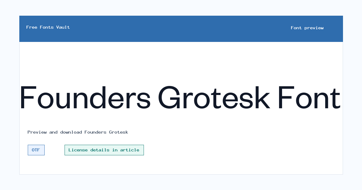 Founders Grotesk font preview showing the family name