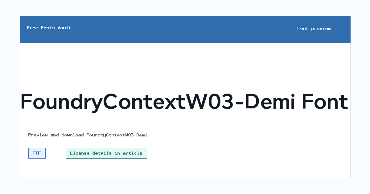 FoundryContextW03-Demi font preview showing the family name