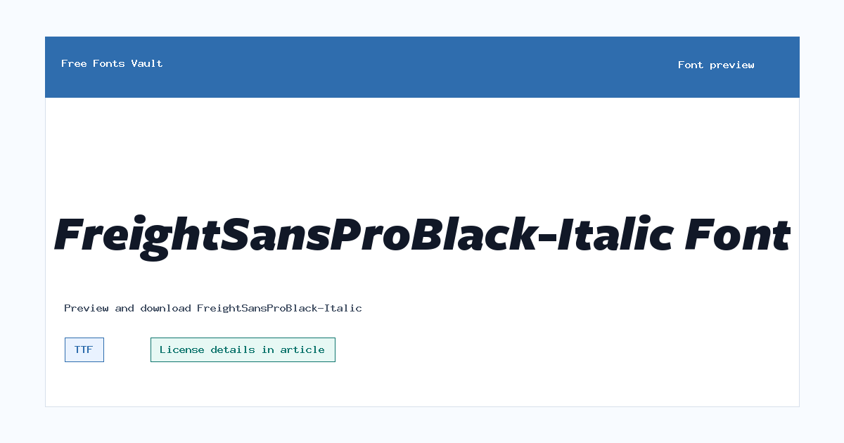 FreightSansProBlack-Italic font preview showing the family name