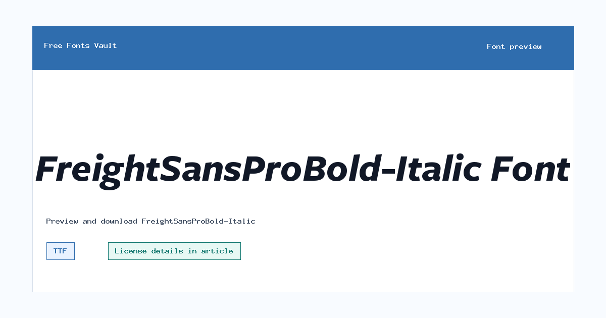 FreightSansProBold-Italic font preview showing the family name