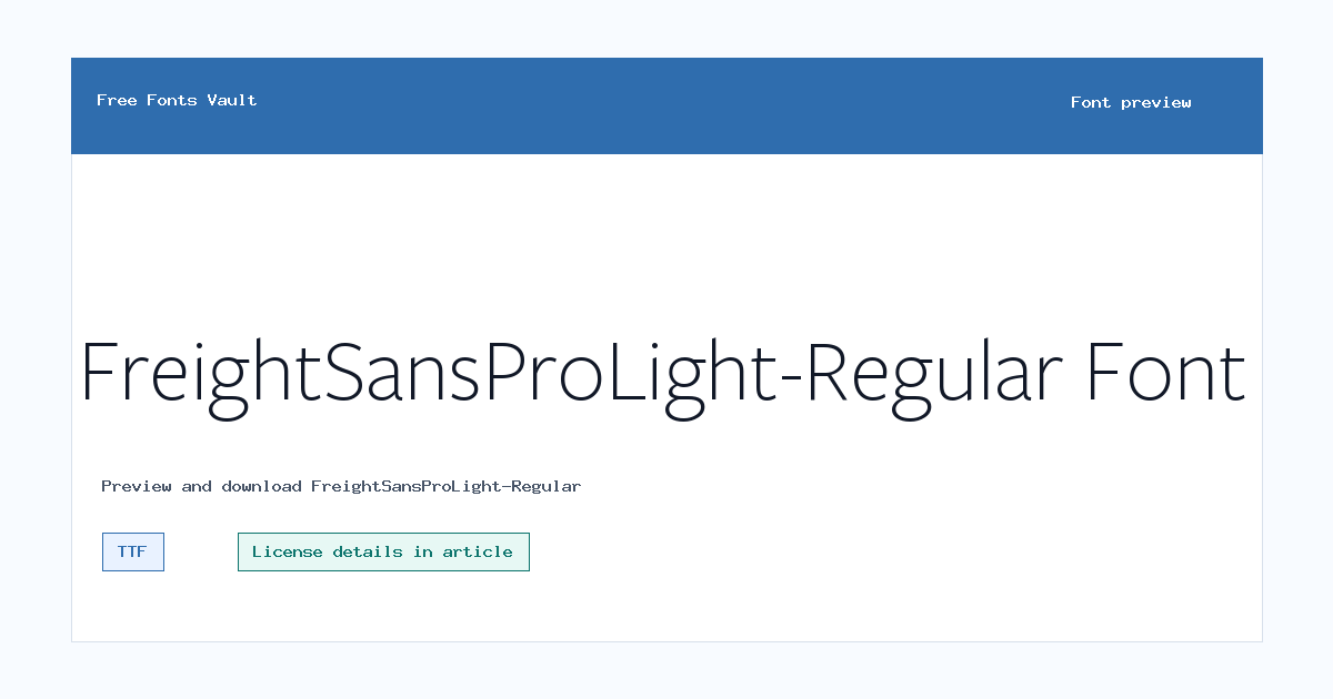 FreightSansProLight-Regular font preview showing the family name