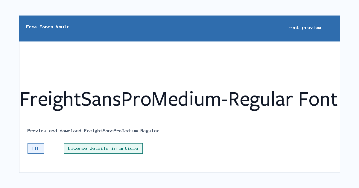 FreightSansProMedium-Regular font preview showing the family name
