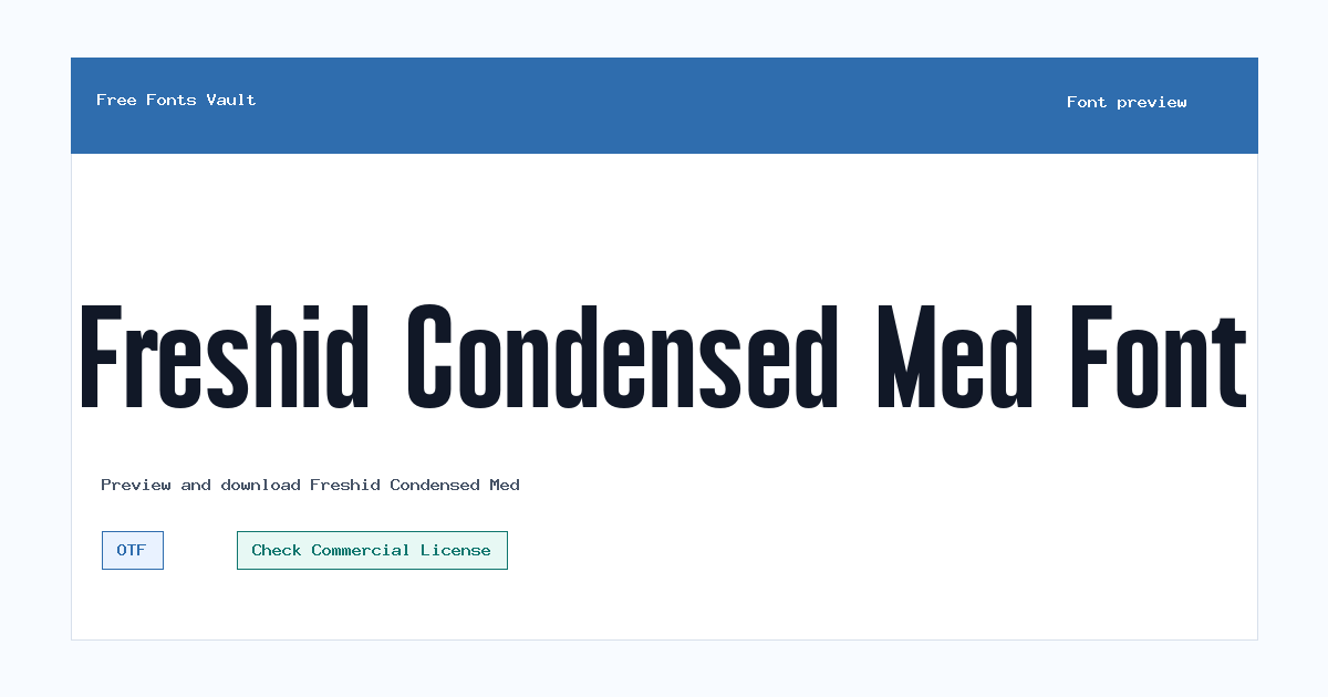 Freshid Condensed Med font preview showing the family name