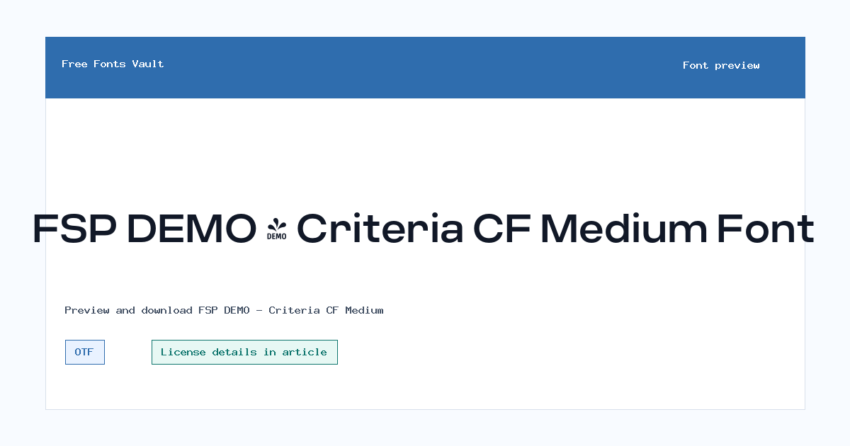 FSP DEMO - Criteria CF Medium font preview showing the family name