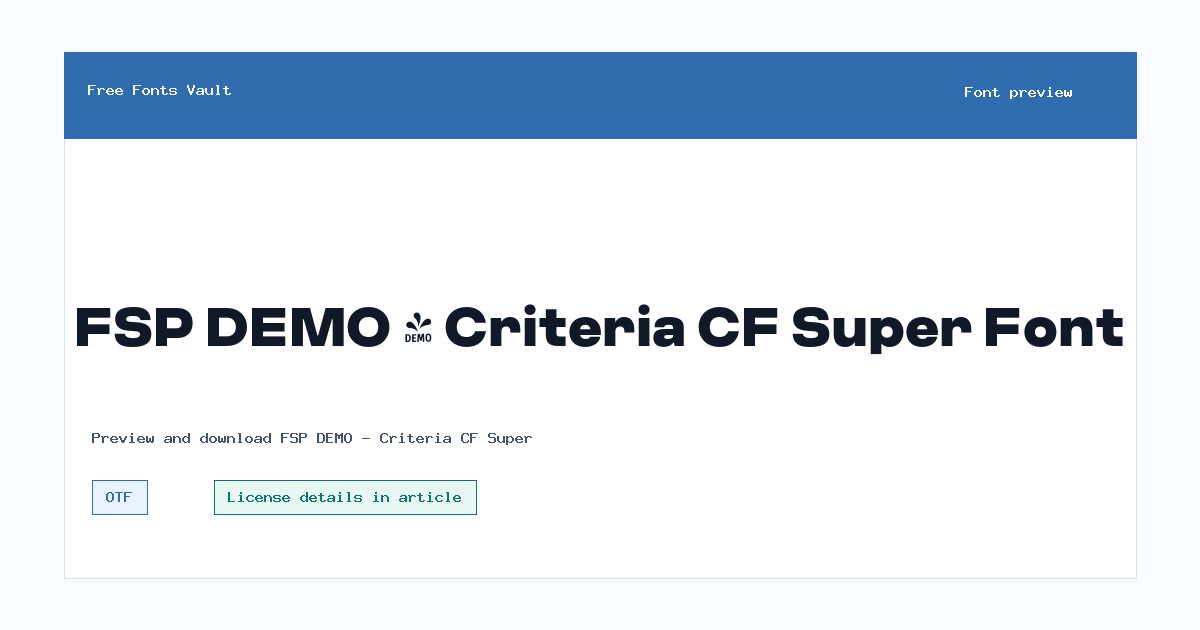 FSP DEMO - Criteria CF Super font preview showing the family name