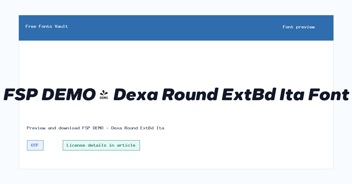 FSP DEMO - Dexa Round ExtBd Ita font preview showing the family name