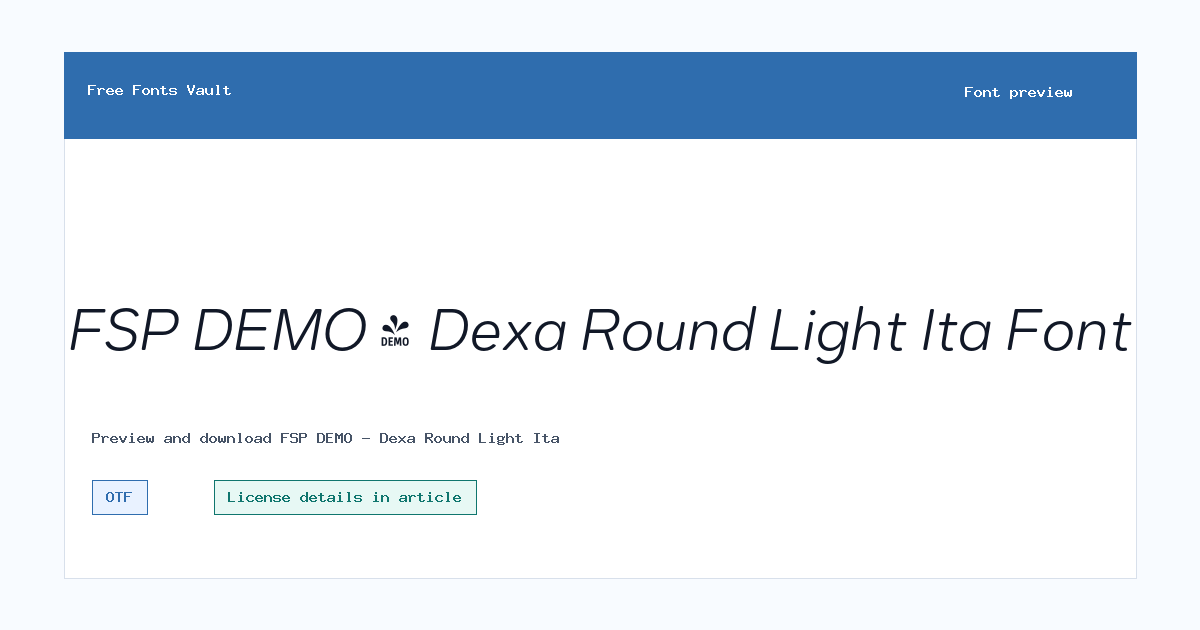 FSP DEMO - Dexa Round Light Ita font preview showing the family name