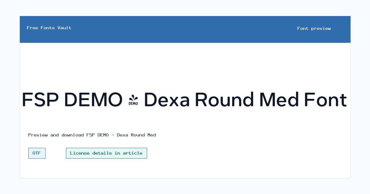 FSP DEMO - Dexa Round Med font preview showing the family name