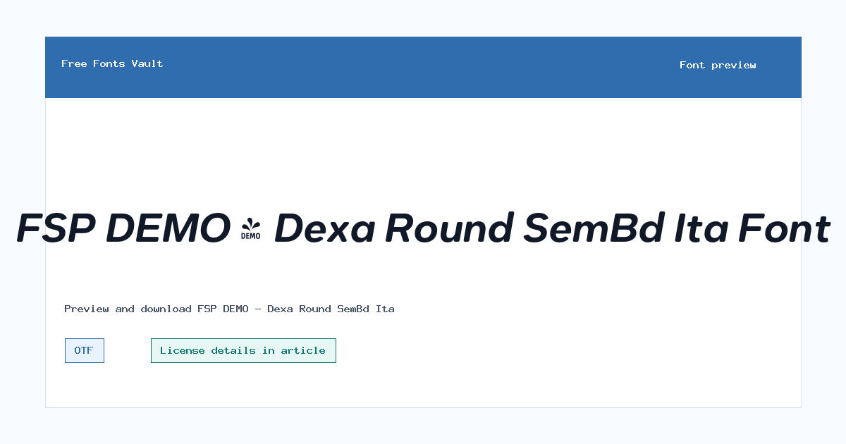 FSP DEMO - Dexa Round SemBd Ita font preview showing the family name