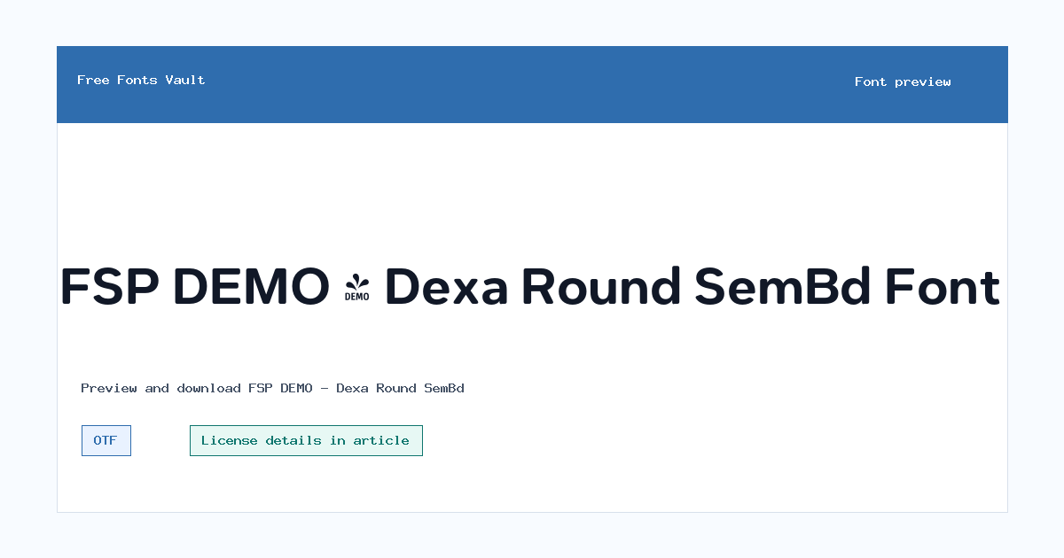 FSP DEMO - Dexa Round SemBd font preview showing the family name