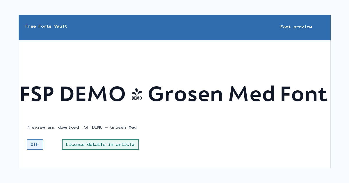 FSP DEMO - Grosen Med font preview showing the family name