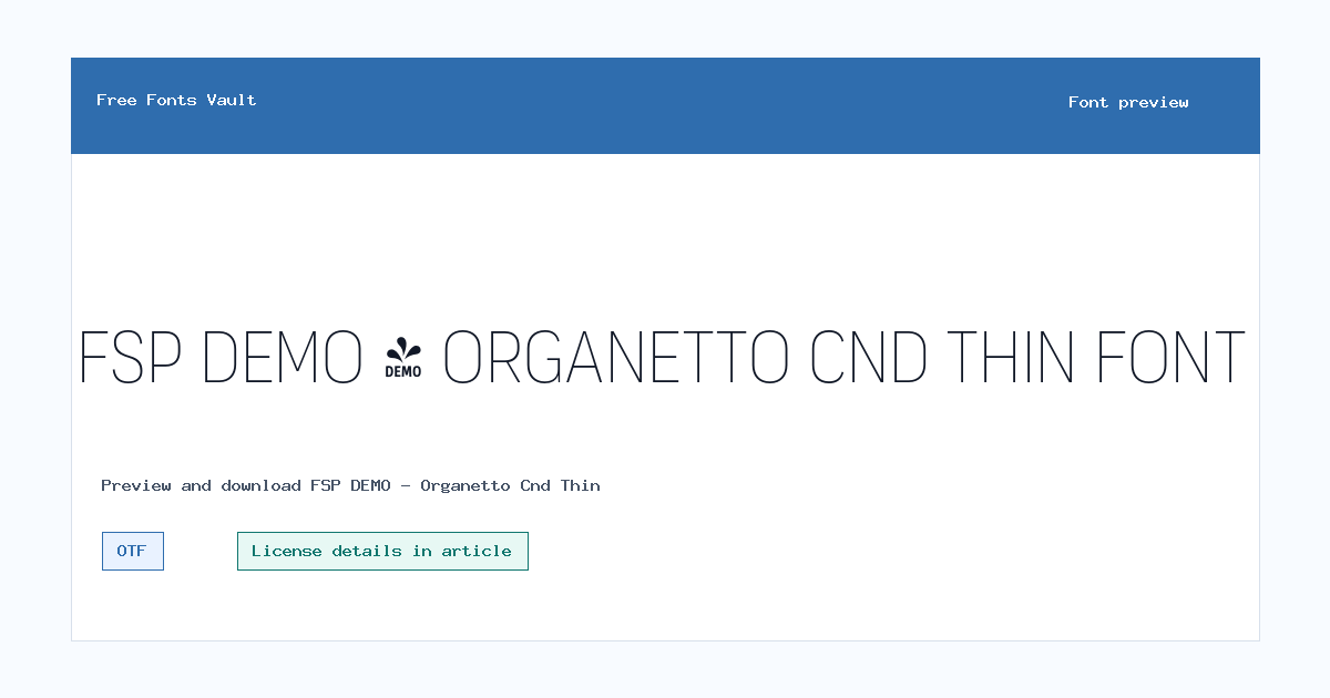 FSP DEMO - Organetto Cnd Thin font preview showing the family name