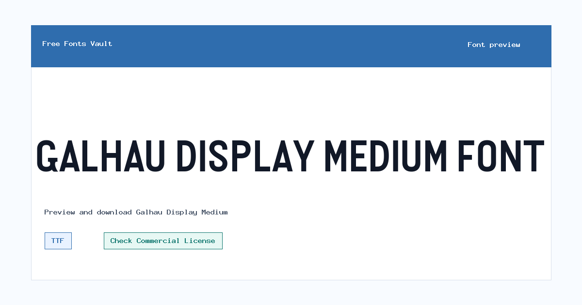 Galhau Display Medium font preview showing the family name