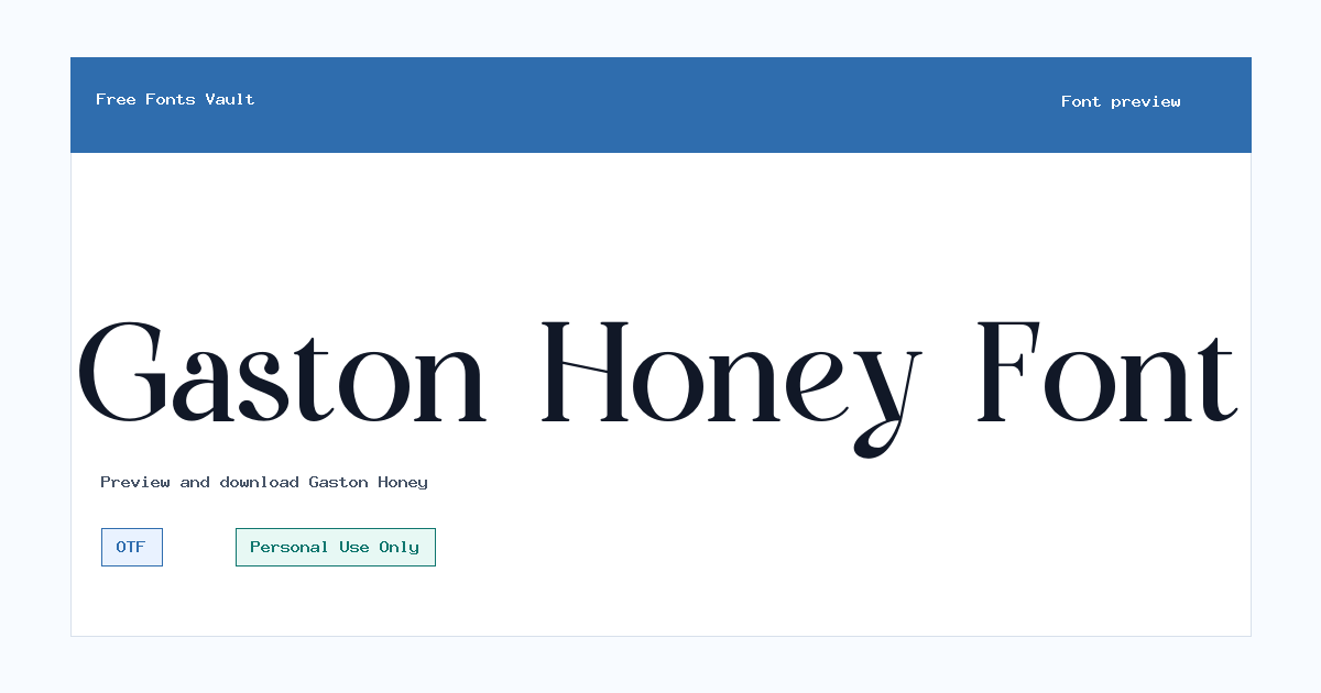 Gaston Honey font preview showing the family name
