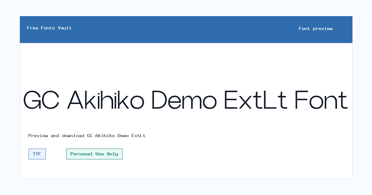 GC Akihiko Demo ExtLt font preview showing the family name