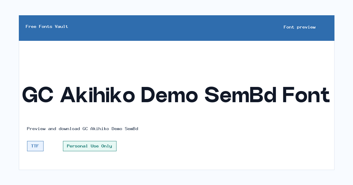GC Akihiko Demo SemBd font preview showing the family name