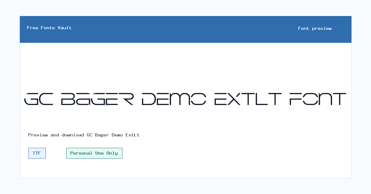 GC Bager Demo ExtLt font preview showing the family name