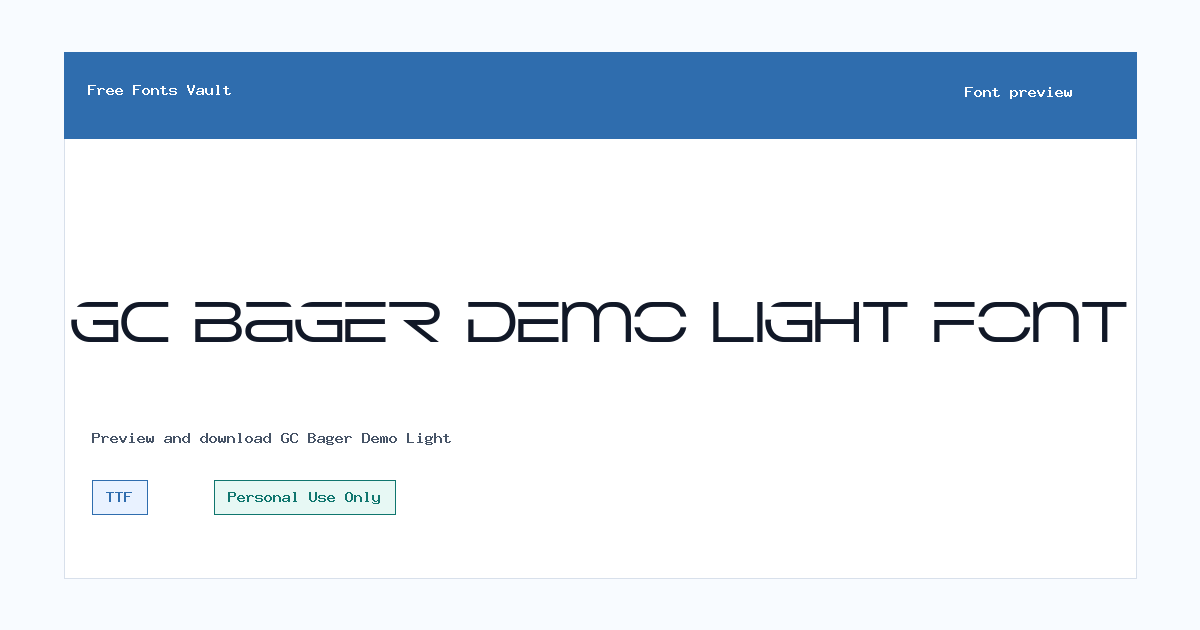 GC Bager Demo Light font preview showing the family name
