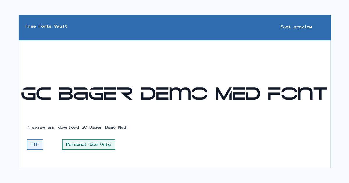 GC Bager Demo Med font preview showing the family name