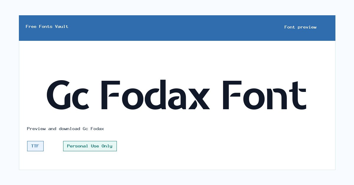 Gc Fodax font preview showing the family name
